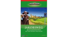 Jakobsweg – 800 Kilometer zu Fuß auf den Spuren der Pilger