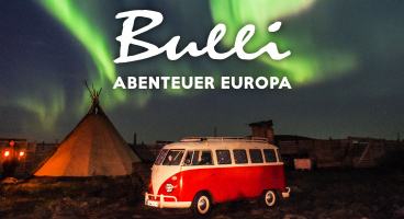 Bulli-Abenteuer Europa