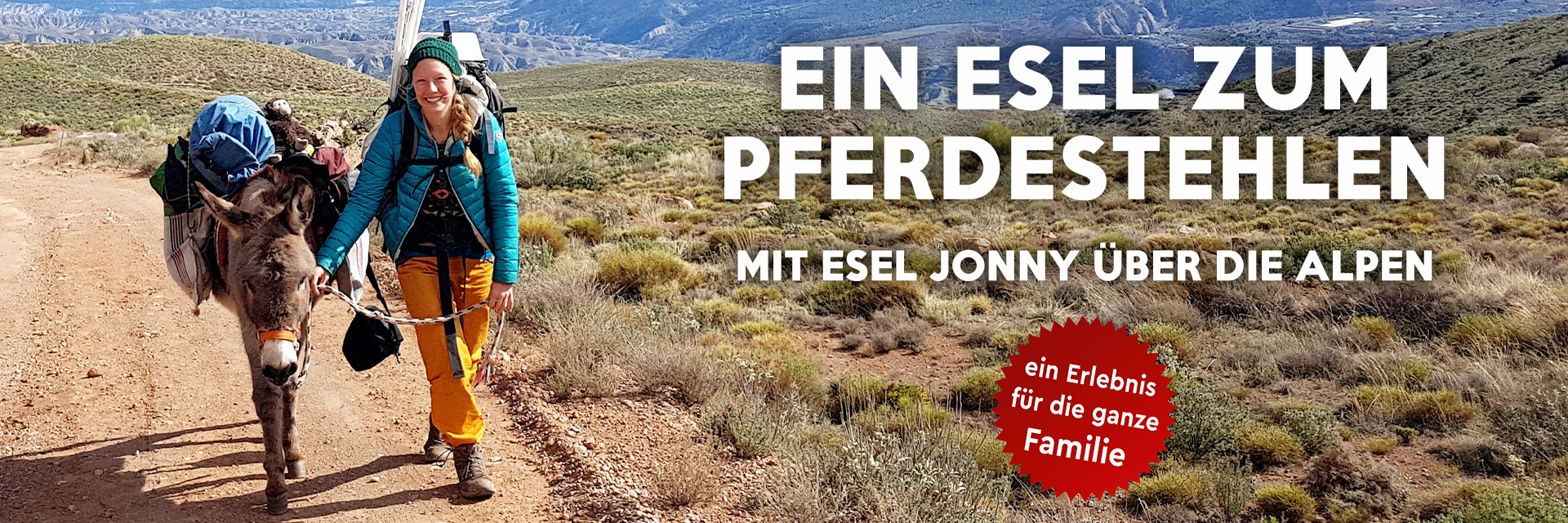 Ein Esel zum Pferdestehlen – Mit Esel Jonny über die Alpen